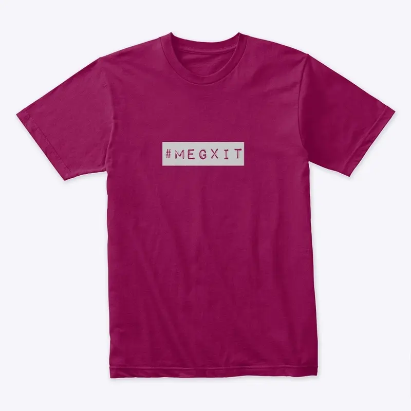 Megxit Tee